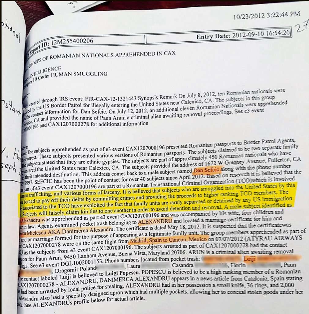 The US Border Patrol shows how the Romanians who cross the border with the aid of the transnational crime group pay off their debt with money earned from crimes committed on US territory 