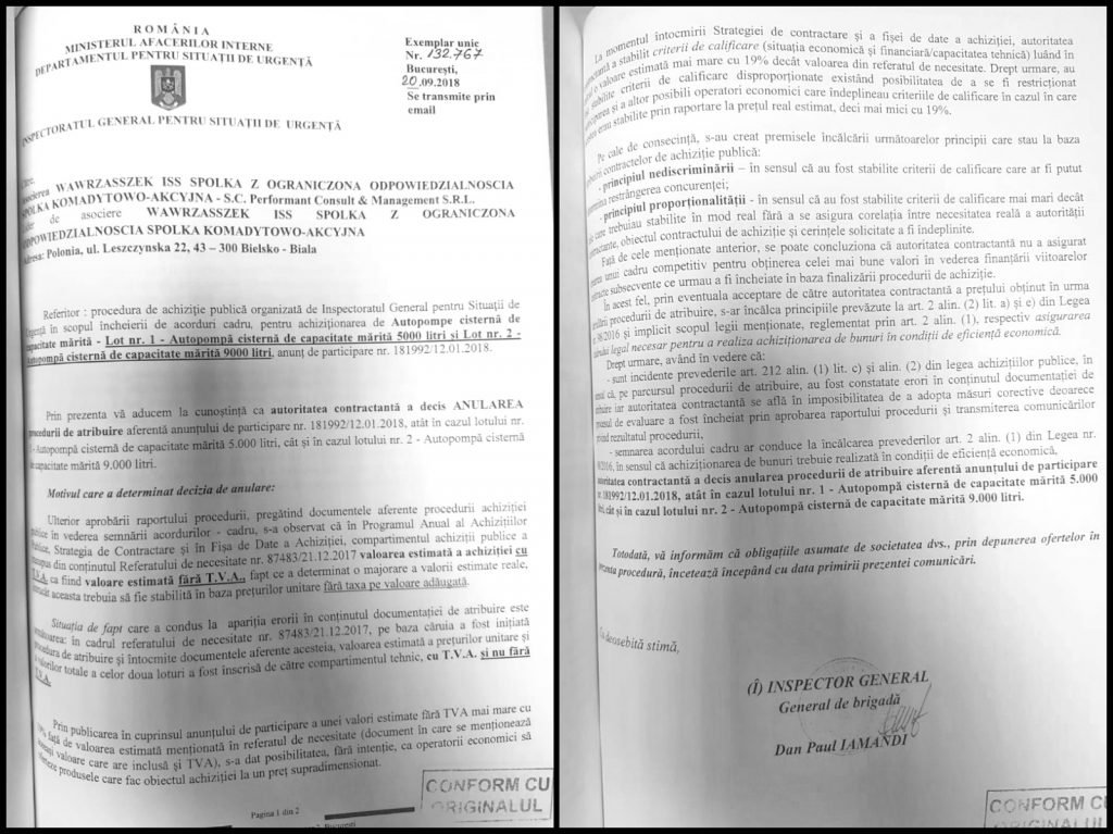 La zece zile după amenințarea lui Raed Arafat și la o zi după ce firma poloneză WISS n-a cedat și a cerut în scris explicații, IGSU le-a trimis, pe 20 septembrie 2018, o notificare prin care s-a anulat licitația pe care aceștia o câștigaseră