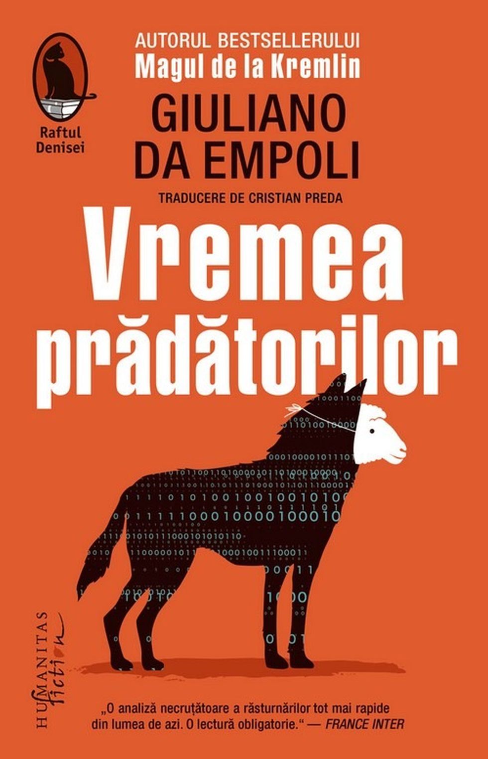 „Vremea prădătorilor”, de Giuliano da Empoli, a apărut la editura Humanistas